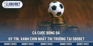 Thể Thao SBOBET - Đa Dạng Kèo Đấu, Nạp Rút Tiền Siêu Tốc - VOBET