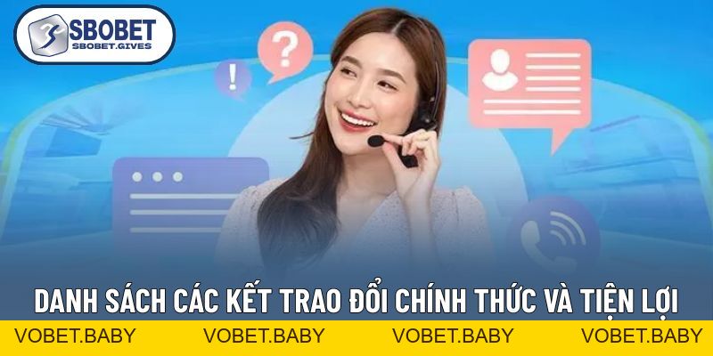 Liên Hệ - Hỗ Trợ Trực Tuyến 24/7 Giải Quyết Vấn Đề Nhanh - VOBET