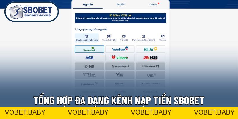 Nạp Tiền SBOBET - Số Dư Cập Nhật Cực Nhanh Chỉ Vài Giây - VOBET