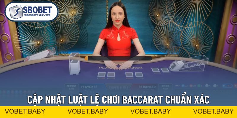 Baccarat - Luật Chơi Và Bí Kíp Cược Chuẩn Xác Nhất 2026 - VOBET