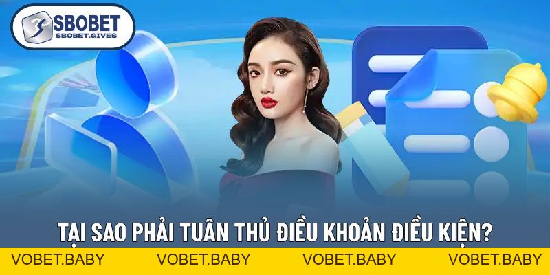 Điều Khoản Điều Kiện - Tổng Hợp Quy Định Cần Nắm Tại SBOBET - VOBET
