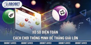 Xổ Số SBOBET - Quay Thưởng Siêu Tốc, Trúng Lớn Mỗi Ngày - VOBET